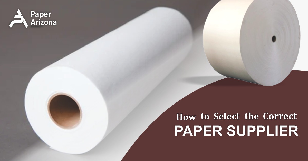 Select The Correct Paper Supplier